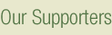 Our Supporters 